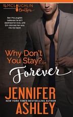 Why Don't You Stay? ... Forever