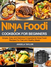 Ninja Foodi Cookbook for Beginners