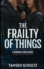 The Frailty of Things