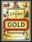 The Story of Gold