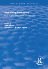 Jenson, J: Globalizing Institutions