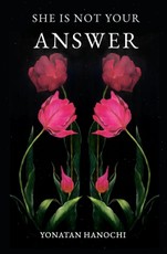 She Is Not Your Answer