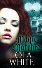 Magic Matched: A Box Set