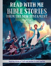 Read With Me Bible Stories from the New Testament