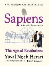Sapiens A Graphic History, Volume 4