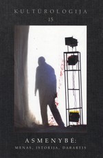 Kultūrologija 15 tomas. Asmenybė: menas, istorija, dabartis