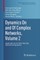 Dynamics on and of Complex Networks, Volume 2