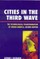 Cities in the Third Wave