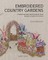 Bateman, L: Embroidered Country Gardens