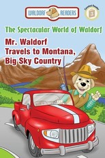Mr. Waldorf Travels to Montana, Big Sky Country