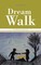 Deokar, A: Dream Walk