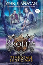 Temudžajų sugrįžimas. Brolija. 8 knyga