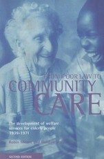 From Poor Law to Community Care