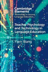 Teacher Psychology and Technology in Language Education