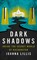 Dark Shadows
