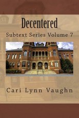 Decentered