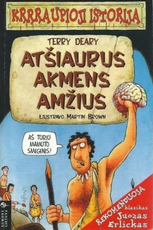 Atšiaurus akmens amžius. Krrraupioji istorija