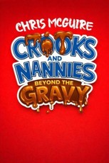 Crooks and Nannies - Beyond The Gravy