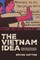 The Vietnam idea