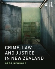 Newbold, G: Crime, Law and Justice in New Zealand