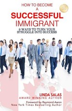 How to Become a Successful Immigrant