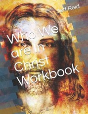 Who We Are in Christ Workbook
