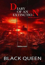 Diary of an Extinction: Second Contact