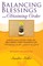 Balancing Blessings and Obtaining Order