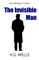 The Invisible Man - The Original Classic