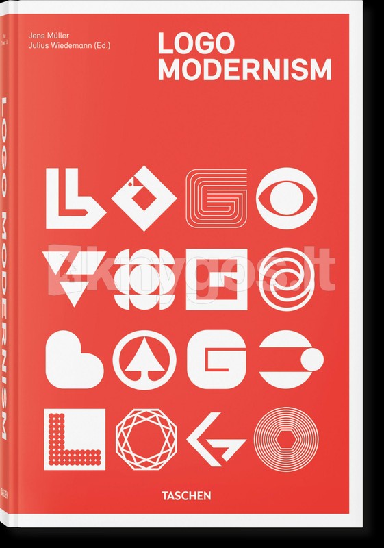 アート・デザイン・音楽 LOGO MODERNISM by TASCHEN Logo Modernism + NEMOKAMAS ATVEŽIMAS! | Knygos.lt