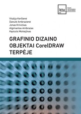 Grafinio dizaino objektai CorelDRAW terpėje