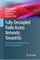 Fully-Decoupled Radio Access Networks (FD-RAN) Toward 6G