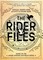 The Rider Files