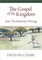 The Gospel of the Kingdom