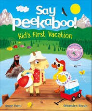 Say Peekaboo! Kid's First Vacation
