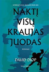 Naktį visų kraujas juodas. „International Booker Prize“ 2021 premija