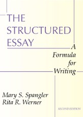 The Structured Essay