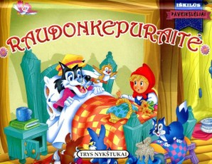 Raudonkepuraitė: iškilūs paveikslėliai