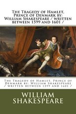 The Tragedy of Hamlet, Prince of Denmark by