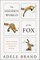 The Hidden World of the Fox