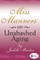 Miss Manners: On Unabashed Aging