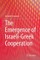 The Emergence of Israeli-Greek Cooperation