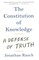 The Constitution of Knowledge: A Defense of Truth