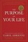 Purpose Of Your Life, The