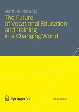 The Future of Vocational Education and Training in a Changing World