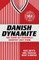 Danish Dynamite