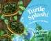 Turtle Splash!