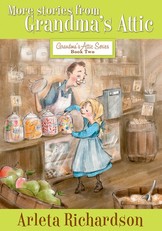 More Stories from Grandma's Attic, 2