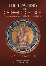 The Teaching of the Catholic Church