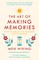 The Art of Making Memories